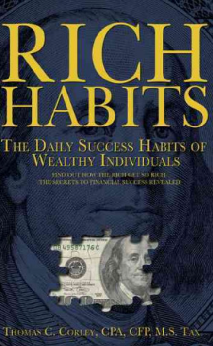 Rich Habits - The Daily Success Habits of Wealthy Individuals book summary