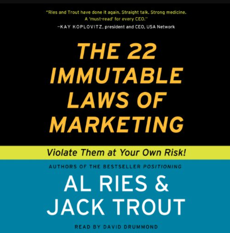 The 22 Immutable Laws of Marketing Summary - Al Ries Jack Trout
